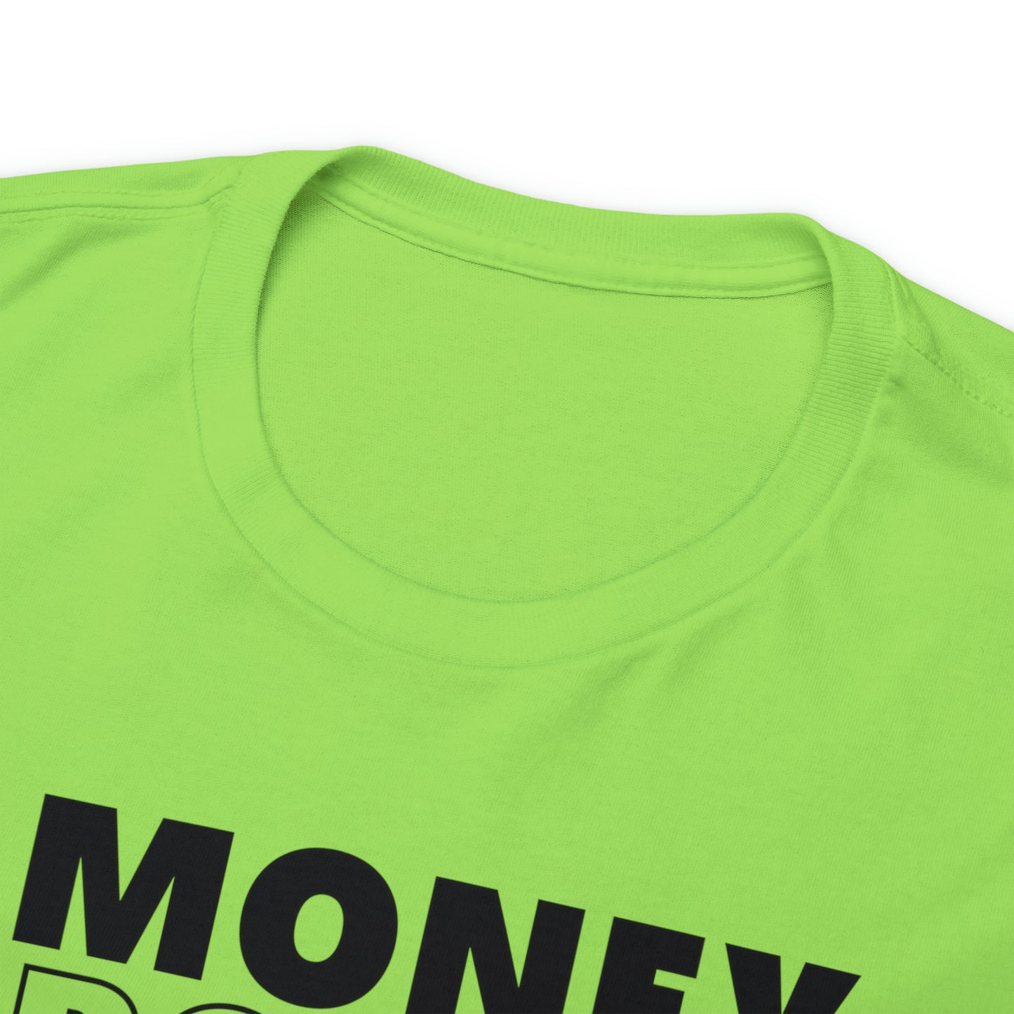 Money Power Respect - T-Shirt