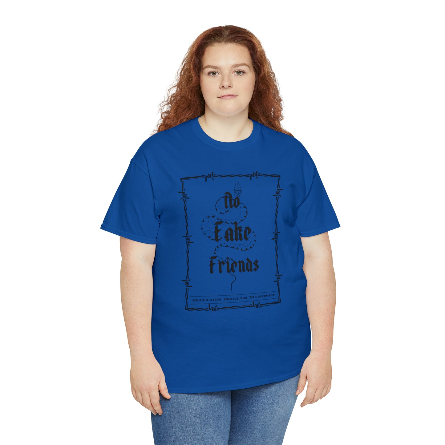 No Fake Friends - T-Shirt