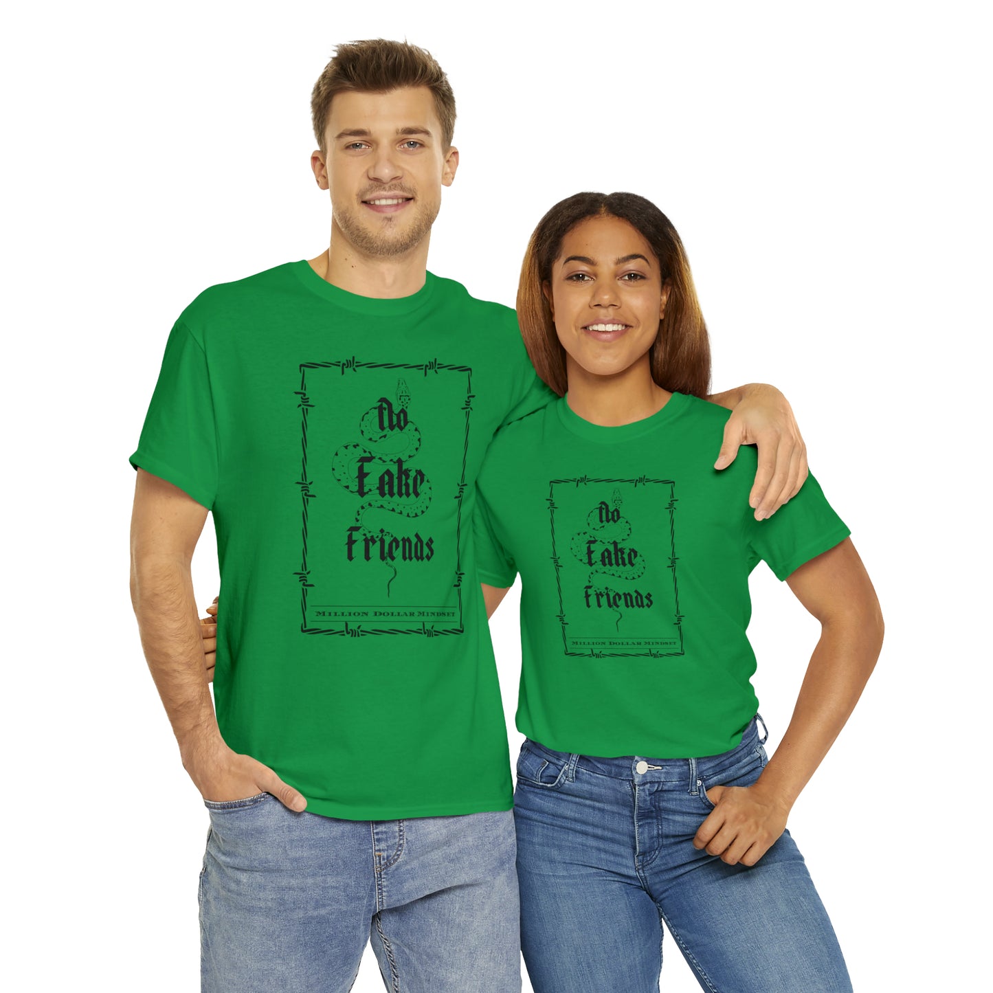 No Fake Friends - T-Shirt