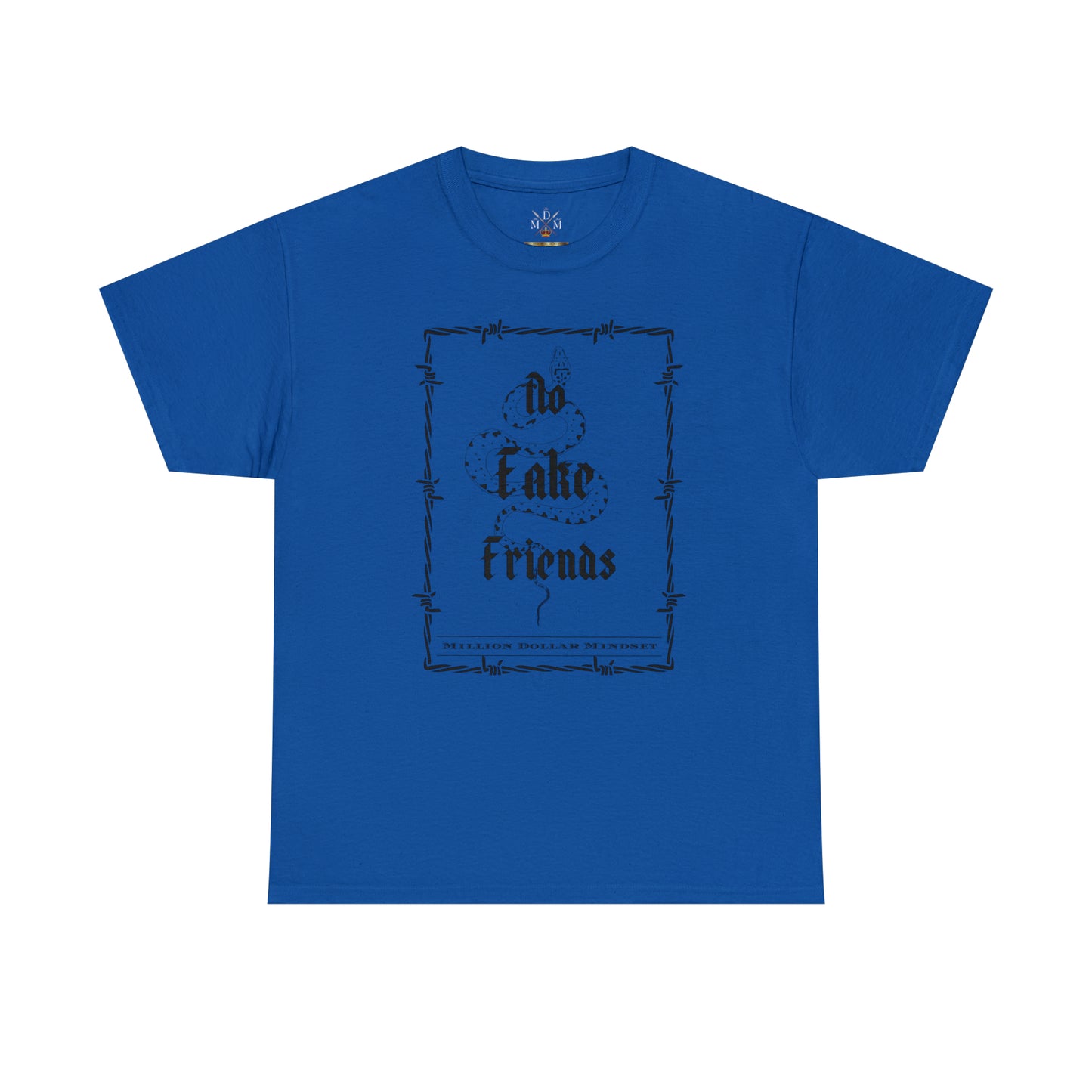 No Fake Friends - T-Shirt