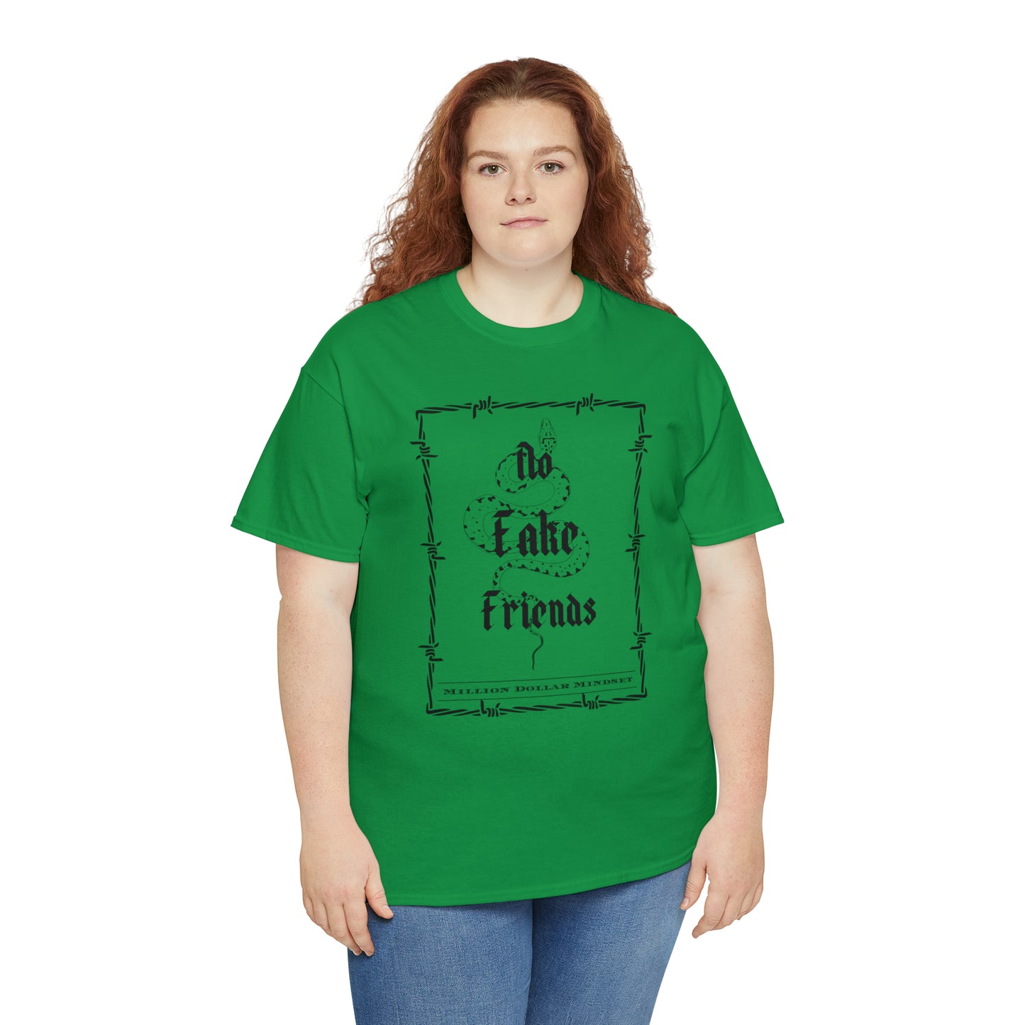 No Fake Friends - T-Shirt