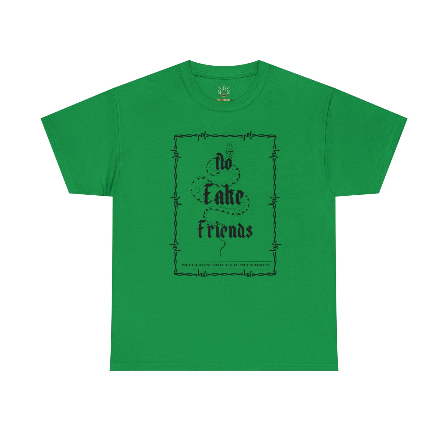 No Fake Friends - T-Shirt